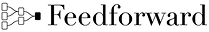 Feedforward
